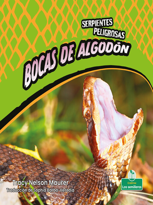 Title details for Bocas de algodón (Cottonmouths) by Tracy Nelson Maurer - Available